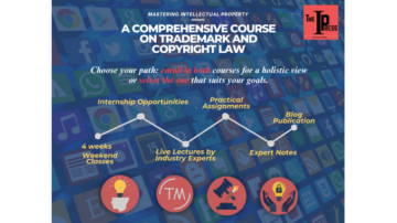 A Comprehensive Course on Trademark and Copyright Law – The IP Press (26th April to 12th May)
