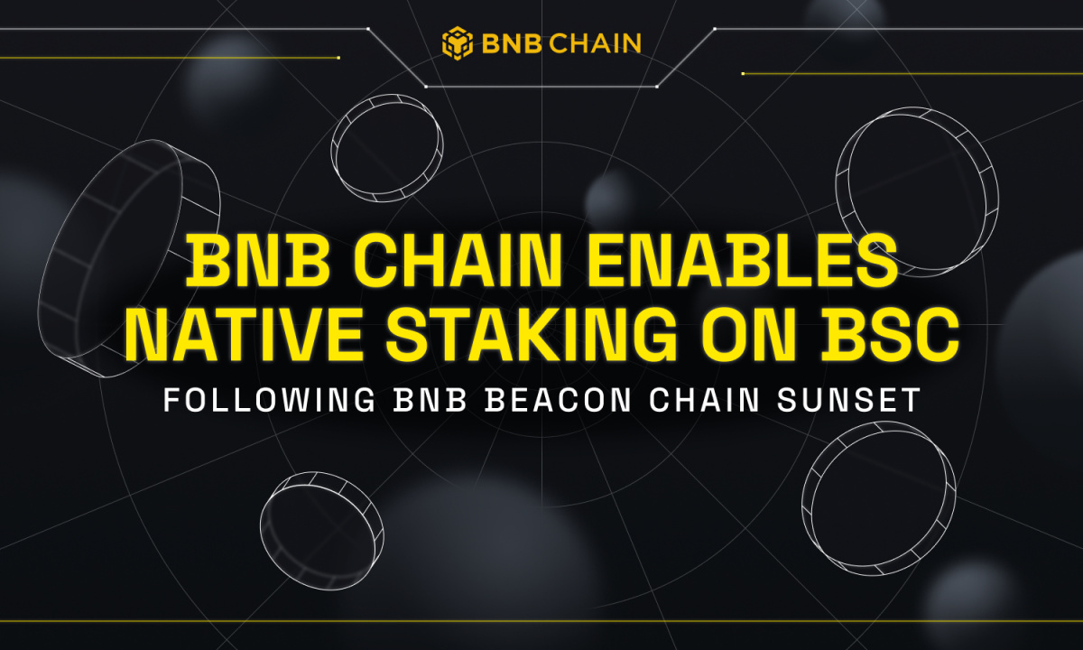 Łańcuch BNB umożliwi natywne stakowanie w inteligentnym łańcuchu BNB (BSC) po wygaśnięciu Beacon Chain