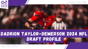 Dadrion Taylor-Demerson 2024 NFL খসড়া প্রোফাইল