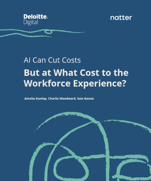Deloitte digital and natter AI costs to the workforce experience - Double-Edge Sword of AI's Impact on Workforce Experience