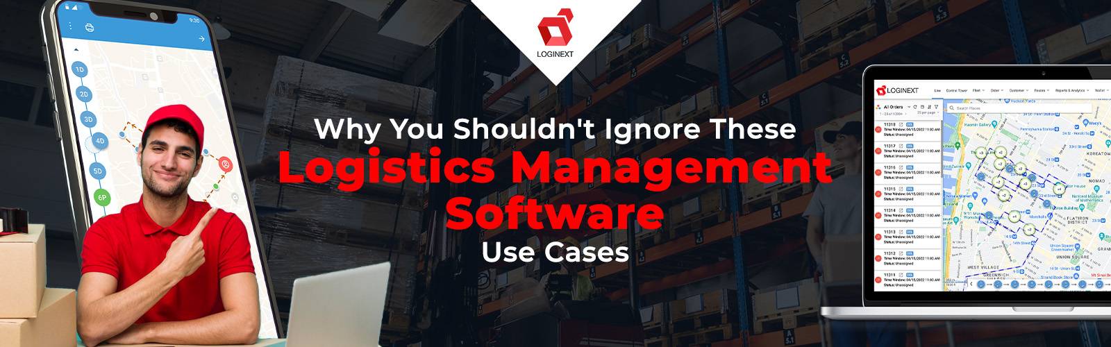5 risks of neglecting logistics management software use cases