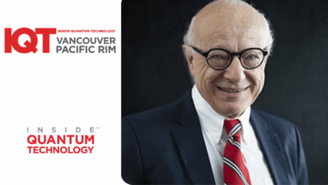 Actualización de IQT Vancouver/Pacific Rim: Lawrence Gasman, cofundador de Inside Quantum Technology (IQT), será el orador de 2024 - Inside Quantum Technology