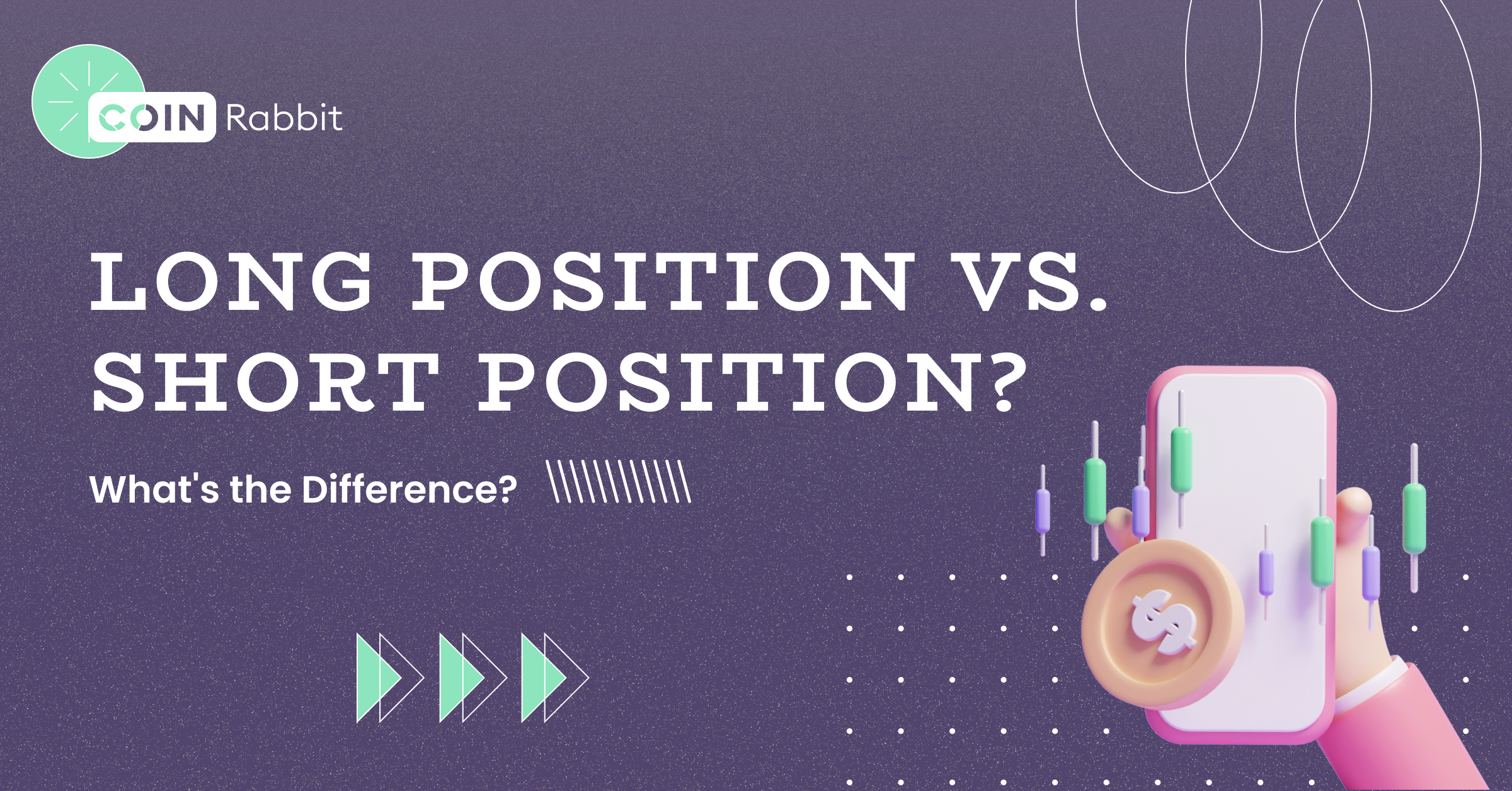 Довга позиція проти короткої позиції: у чому різниця?