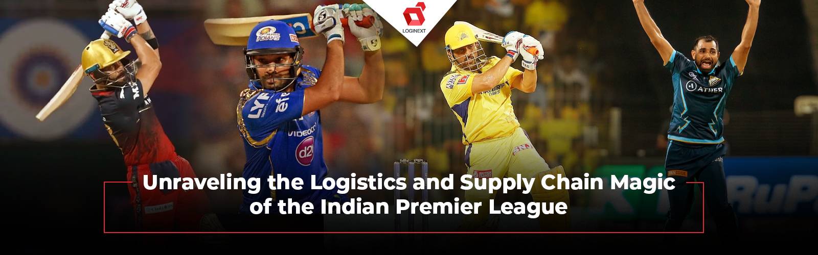 Svelare la magia della logistica e della catena di fornitura della Premier League indiana