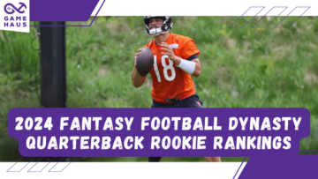 2024 Fantasy Football Dynasty Quarterback Rookie Rankings