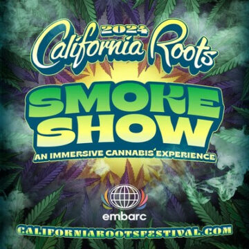 Embarc käynnistää "The Smoke Shown" Cali Roots -musiikkifestivaaleilla