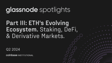 Riflettori su Glassnode: l'ecosistema in evoluzione di Ethereum: staking, DeFi e mercati dei derivati