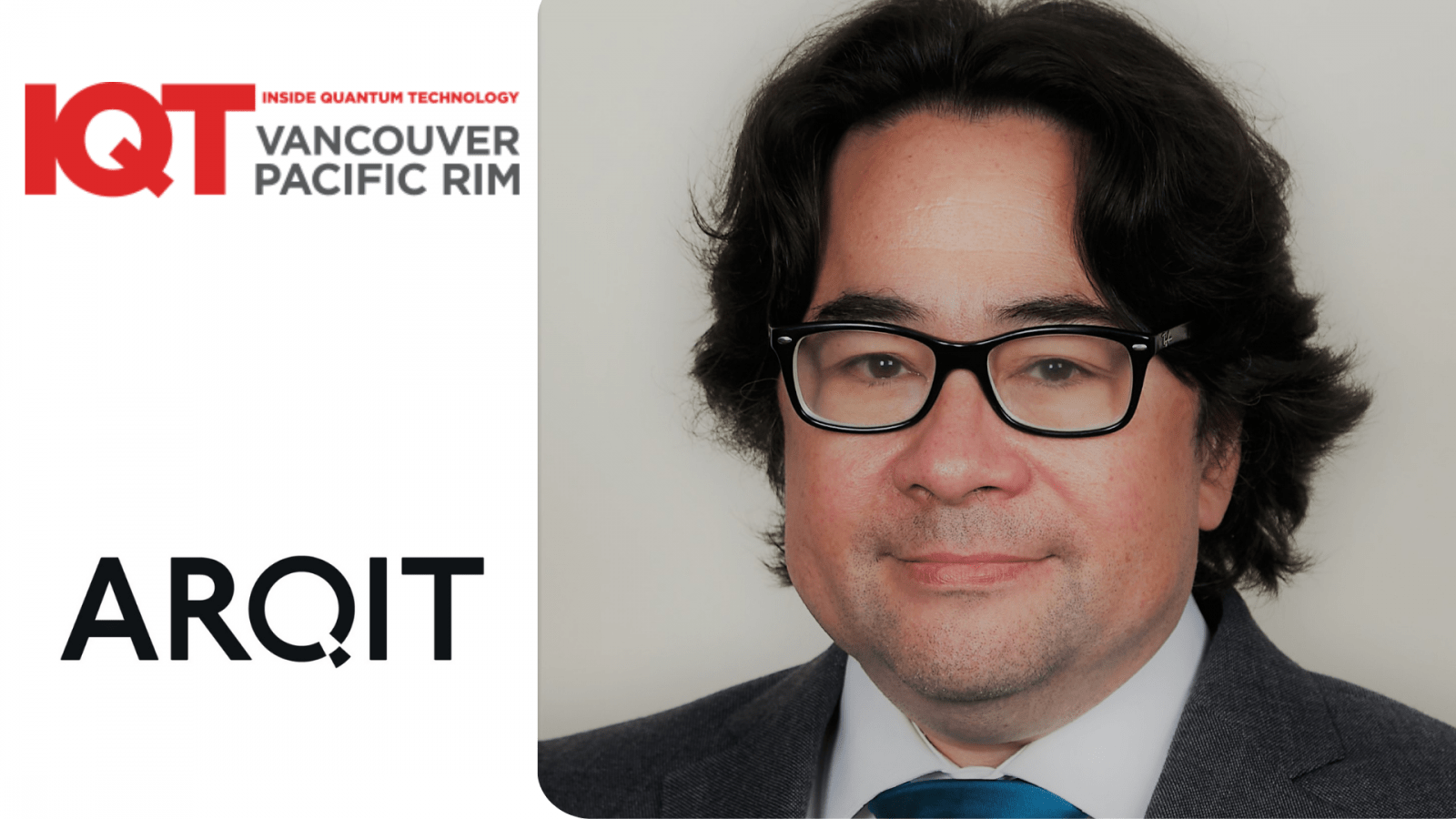 Dr. Daniel Shiu, Chief Cryptographer at Arqit, is a 2024 Speaker at the IQT Vancouver/Pacific Rim conference in June 2024.