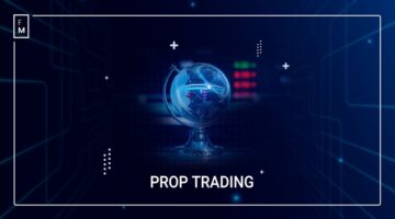 Prop Trading: Los verdaderos fondos Forex cierran