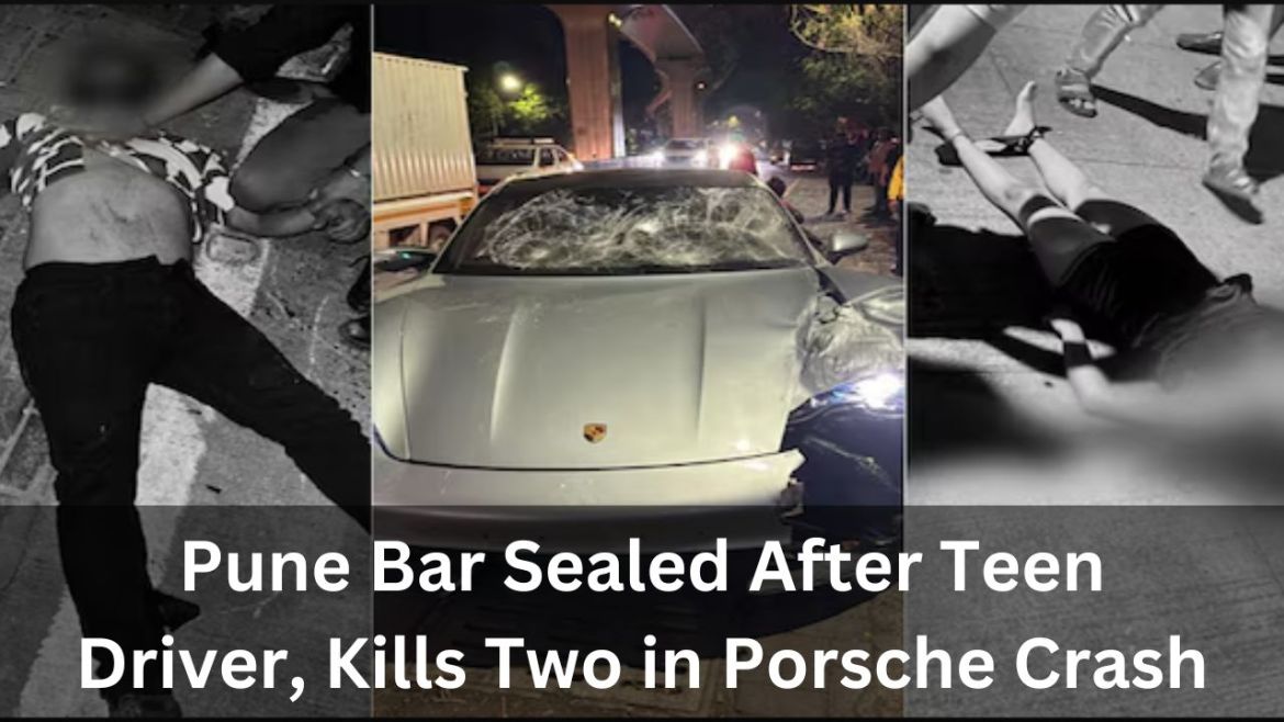 Pune Bar Sealed After Teen Driver, Kills Two in Porsche Crash