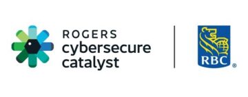RBC and Rogers Cybersecure Catalyst Launch New Fintech Incubator
