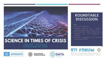 Science in Times of Crises, pyöreän pöydän keskustelu, STI-foorumi, UNHQ, New York, 8. toukokuuta - CODATA, tiede- ja teknologiakomitea