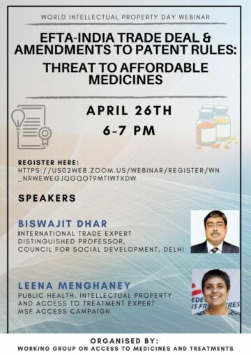 Seminario web sobre el acuerdo comercial entre la AELC y la India y las modificaciones de las normas sobre patentes: una amenaza para los medicamentos asequiblesSeminario web [26 de abril de 2024]