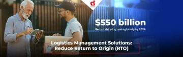 How Logistics Management Solutions Can Slash Your RTO Rates?