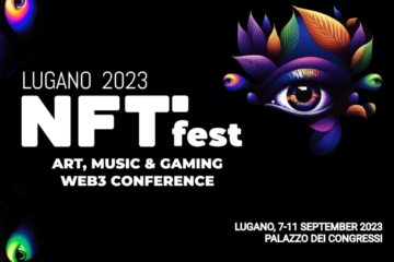 Lugano NFT Fest, TECH Fest, And WUF: 14 - CryptoInfoNet