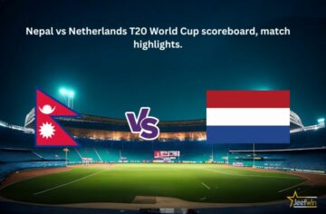 Nepal vs Netherlands T20 Scorecard | Latest Match Updates