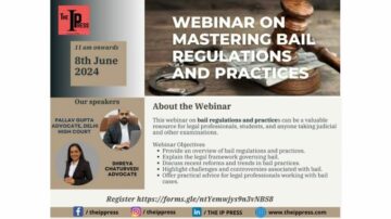 Webinar on Mastering Bail Regulations and Practices